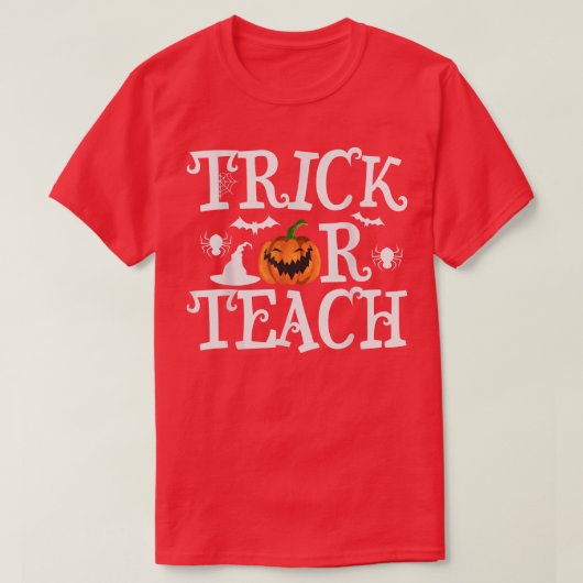 Creepy Trick Or Teach Halloween  Tシャツ (デザイン正面)