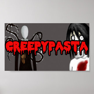 CreepyPastaポスター ポスター