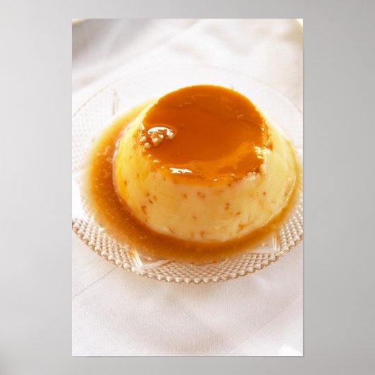 Creme caramel type of pudding with caramel ポスター (正面)