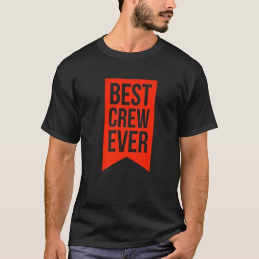 Crew 最高の Ever Groupチームイベントの衣装パートナー3 Tシャツ (正面)