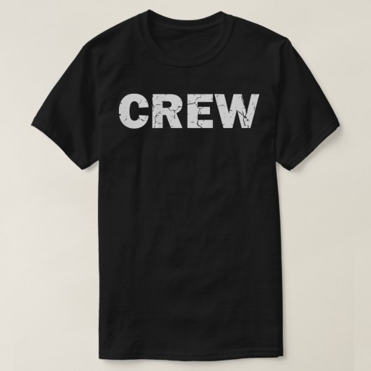 CREW  For Light Technicians Staff Security Sound  Tシャツ (デザイン正面)