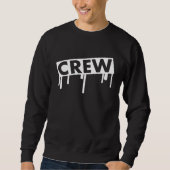 Crew Stamp Drops Team Graffiti Cool Friends Group  スウェットシャツ (正面)