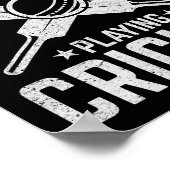 Cricket - Everything In Moderation Except Playing  ポスター (角)