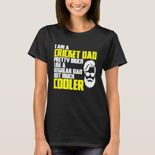 Cricket Father's Day Saying Bowler Batsman Cricket Tシャツ (正面)