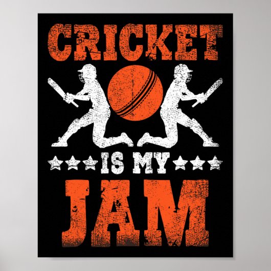 Cricket Is My Jam Cricket ポスター (正面)