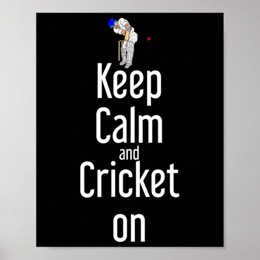 Cricket T Ll Tsman Keep Calm And Cricket On ポスター (正面)