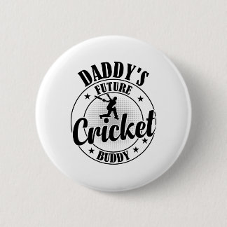 Cricketing Cricket Player - Daddy's Future Cricket 缶バッジ