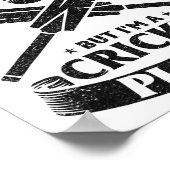 Cricketing - I Hate Being Y But I'm A Cricket Play ポスター (角)