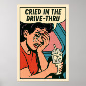 Cried in the Drive-Thru – Pop Art Heartbreak ポスター (正面)