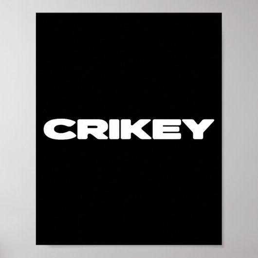 Crikey Australian Phrases Aussie Slang T  ポスター (正面)