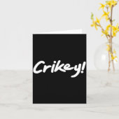 Crikey! Funny Aussie Slang Exclamation Tygraphy  カード (黄色い花)