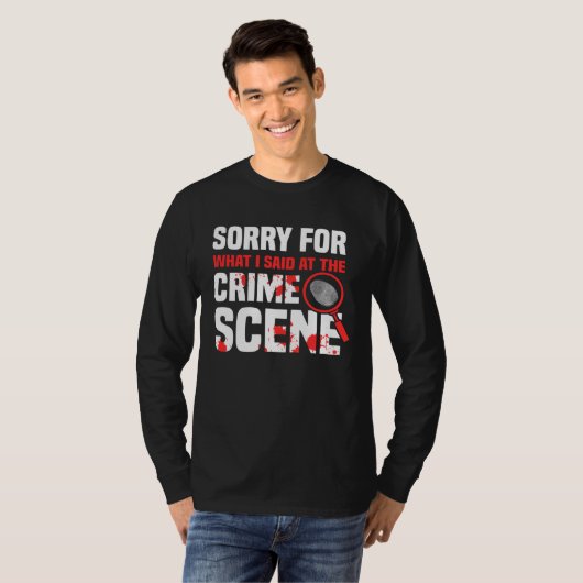 Crime Scene Investigator Criminology & Forensic Sc Tシャツ (正面フル)