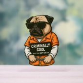 Criminally Cool Pug – Funny Mugshot Dog Design アクリルサイン (ニュートラル)