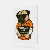 Criminally Cool Pug – Funny Mugshot Dog Design アクリルサイン (傾斜)