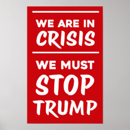 CRISIS Anti-Trump | Red | Protest ポスター
