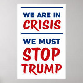 CRISIS Anti-Trump | RWB | Protest ポスター