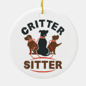 Critter Sitter Cute Pet Sitter セラミックオーナメント (裏面)