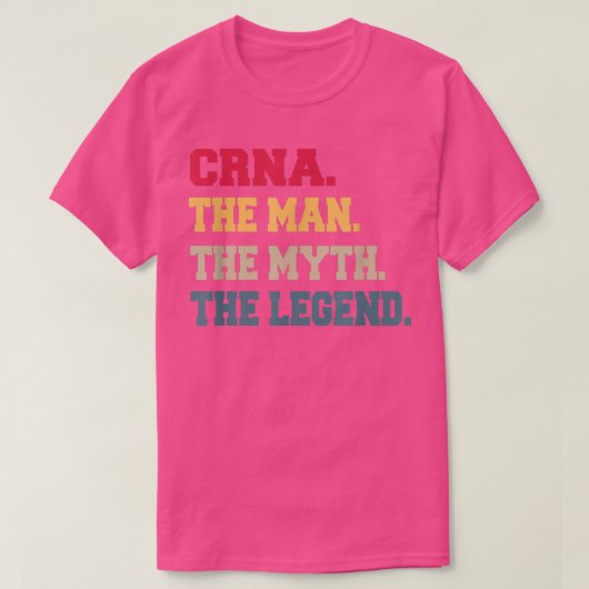 CRNAは神話の伝説の贈り物を意味 Tシャツ (デザイン正面)