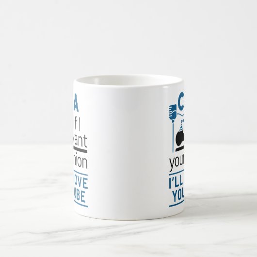 CRNAもし私はあなたの意見が欲しい私はあなたのチューブを取り除く コーヒーマグカップ (中央)