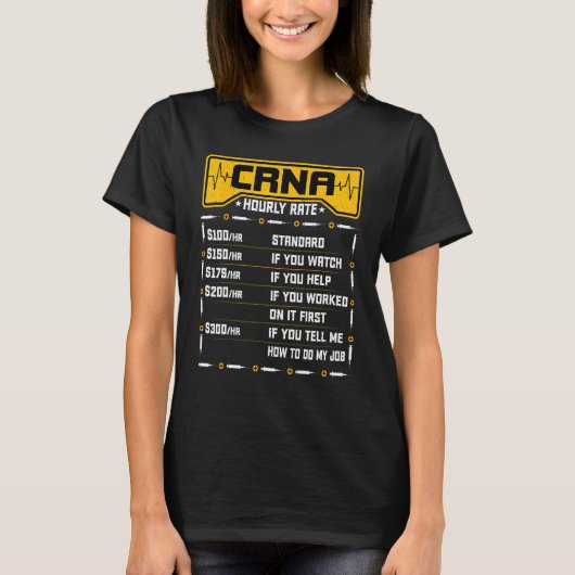 CRNA時給 – 麻酔科おもしろい学ナースアネス Tシャツ (正面)