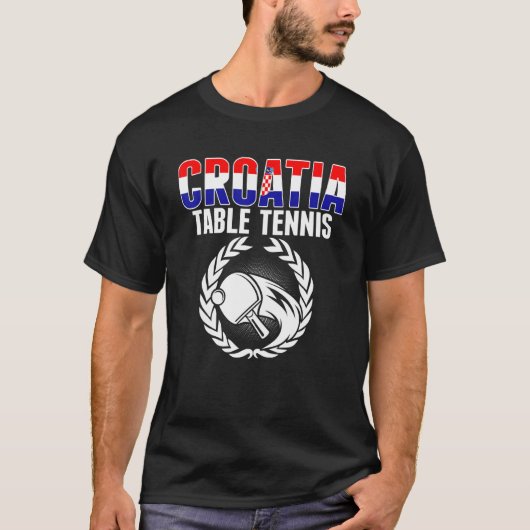 Croatia Table Tennis     Croatian Ping Pong Suppor Tシャツ (正面)