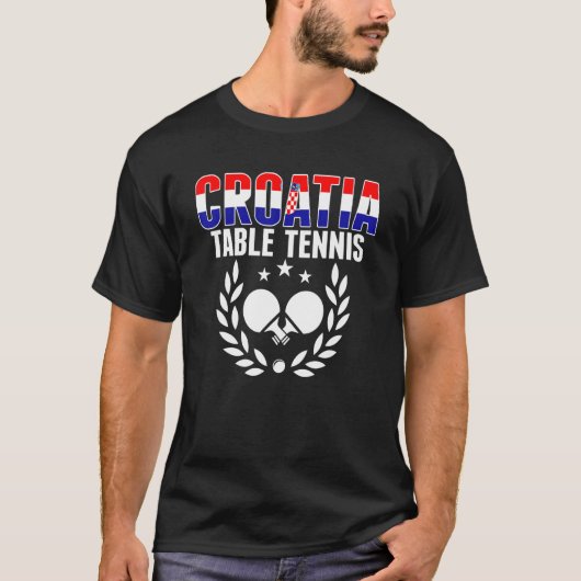 Croatia Table Tennis   Croatian Ping Pong Supporte Tシャツ (正面)