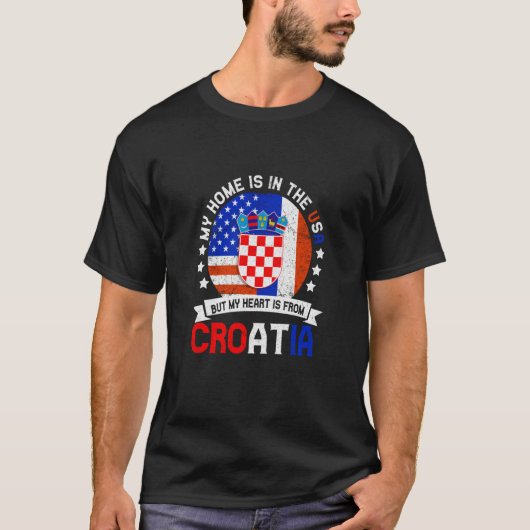 Croatian American Patriot Heart is from Croatia Fl Tシャツ (正面)