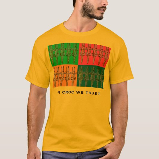 crocで私達は信頼します tシャツ (正面)