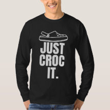 Croc -おもしろい Just Croc It