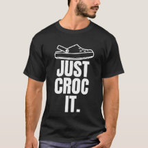 Croc -おもしろい Just Croc It