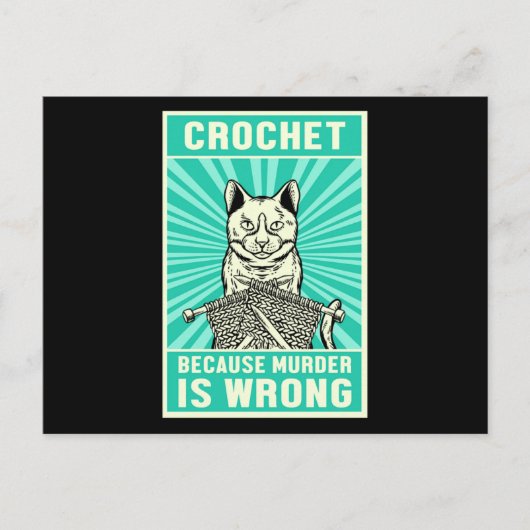 Crochet Because Murder Is Wrong Cat Lover Meow Pet ポストカード (正面)