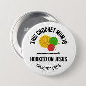 CROCHET MOM HOOKED ON JESUS かぎ針編みクルー 缶バッジ (正面&裏面)