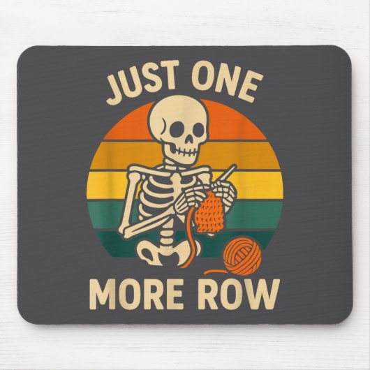 Crocheting More Crochet Just Skeleton Lover Knitti マウスパッド (正面)