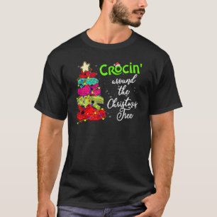 Crocin Around The Christmas Tree Funny Xmas Christ Tシャツ