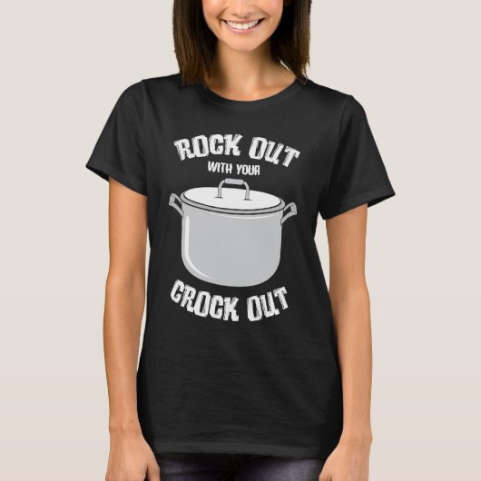 crock pot text  pressure cooker  cooking fun tシャツ (正面)