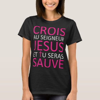 CroisJésusSauve Tシャツ