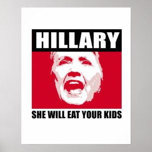 CROOKED HILLIARY – 彼女はあなたの食べ子供を行う – -アンチ ポスター