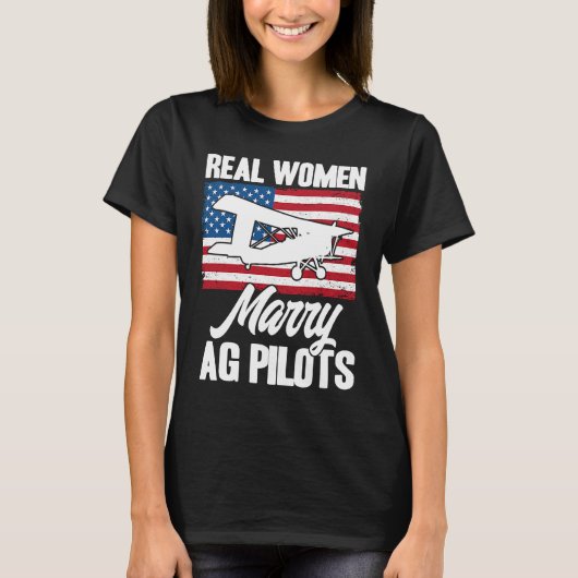 Crop Duster American Flag Real Women Marry AG Pilo Tシャツ (正面)