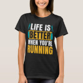 Cross Country Running Life Is Better When Athletic Tシャツ (正面)