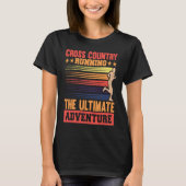 Cross Country running, the ultimate adventure Tシャツ (正面)