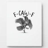 Crow, F-Caw-F Funny Bird フォトプラーク (正面)