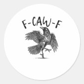 Crow, F-Caw-F Funny Bird ラウンドシール (正面)