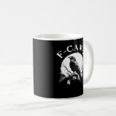 Crow F-Caw-F Funny Bird Aesthetic Casual コーヒーマグカップ (正面右)