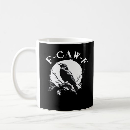 Crow F-Caw-F Funny Bird Aesthetic Casual コーヒーマグカップ (左)
