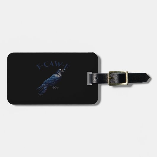 Crow, F-Caw-F Funny Bird Creative Casual ラゲッジタグ (正面横)