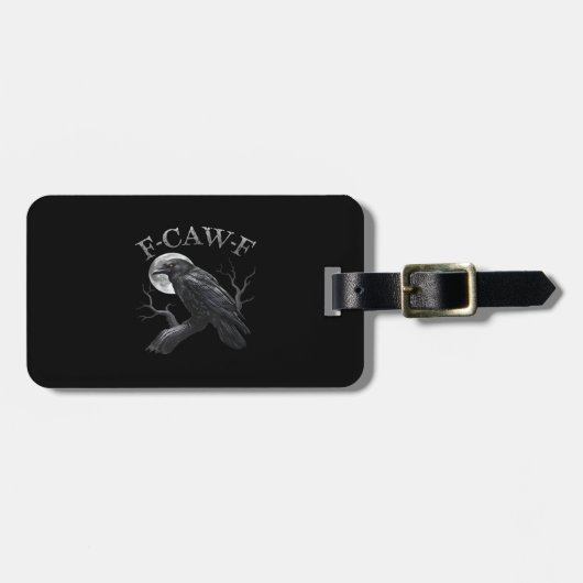 Crow F-Caw-F Funny Bird Moon Gothic Adult Humor Cl ラゲッジタグ (正面横)