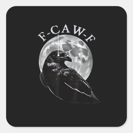 Crow F-Caw-F Funny Bird Moon Gothic Adult Humor Cr スクエアシール (正面)