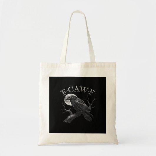 Crow F-Caw-F Funny Bird Moon Gothic Adult Humor Cr トートバッグ (正面)