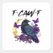Crow F Caw F Funny Bird Moon Gothic Design スクエアシール (正面)