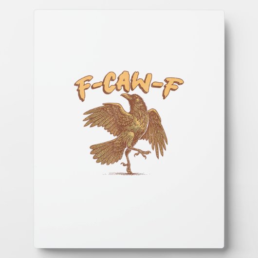 Crow F-Caw-F Funny Bird Raven Meme フォトプラーク (正面)